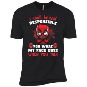 Deadpool I Can't Be Held Responsible Shirt