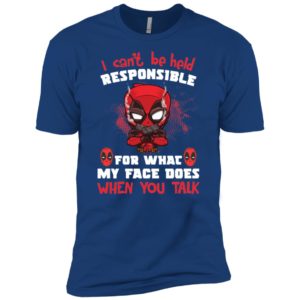 Deadpool I Can't Be Held Responsible Shirt