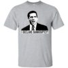 I Declare Bankruptcy-Michael Scott The Office Shirt