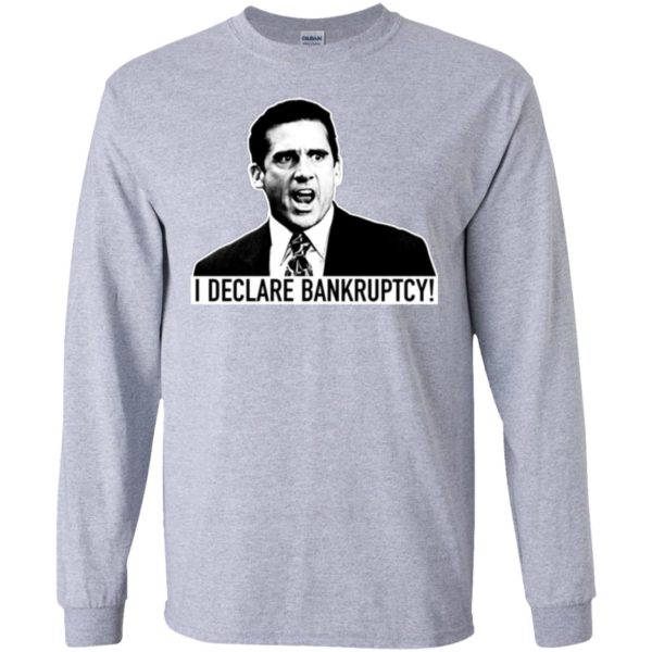 I Declare Bankruptcy Michael Scott The Office Shirt