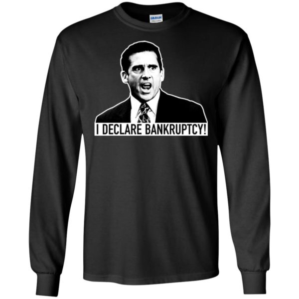 I Declare Bankruptcy Michael Scott The Office Shirt