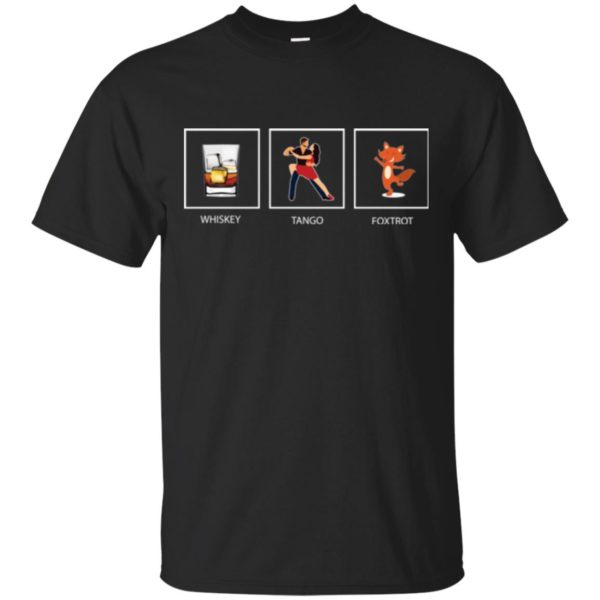 Whiskey Tango Foxtrot Shirt