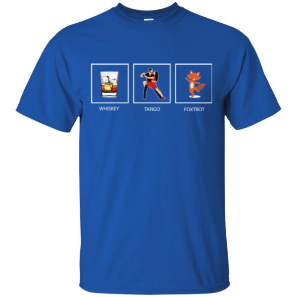 Whiskey Tango Foxtrot Shirt