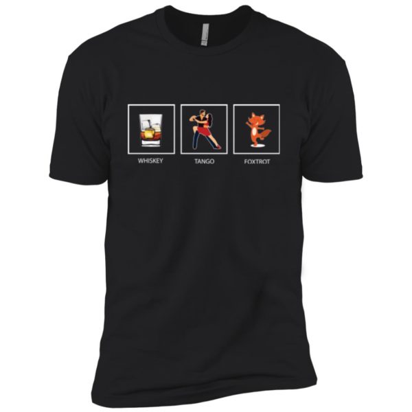Whiskey Tango Foxtrot Shirt