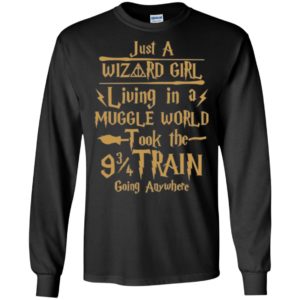 Just a Wizard Girl Living in a Muggle World Shirt