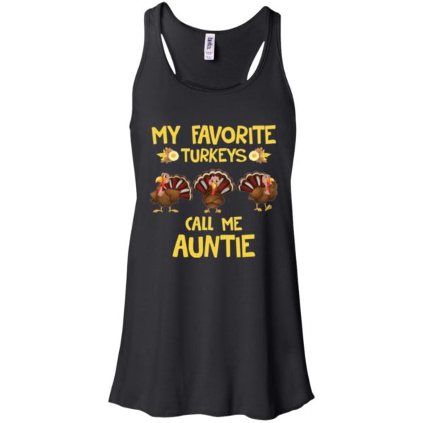 My favorite Turkeys call me Auntie Shirt