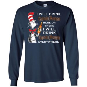 I Will Drink Captain Morgan Here or There Shirt image I Will Drink Captain Morgan Here or There Shirt