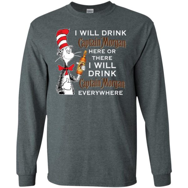 I Will Drink Captain Morgan Here or There Shirt