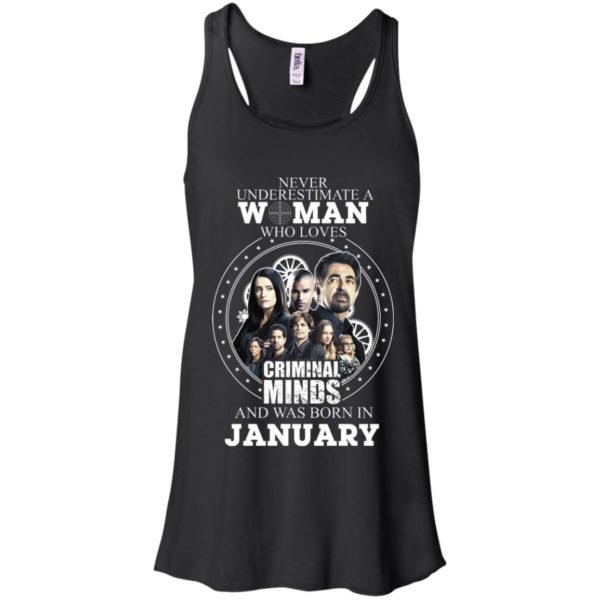 Never Underestimate A Woman Who Loves Criminal Minds January Shirt