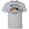 Toy and Story – You’ve Got A Friend In Me Shirt
