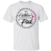 In October We Wear Pink Breast Cancer Awareness Shirt