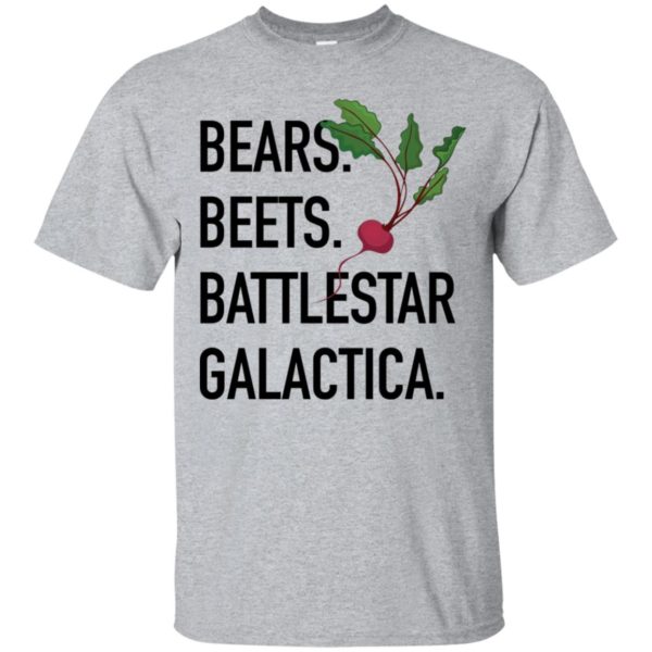 Bears Beets Battlestar Galactica Shirt