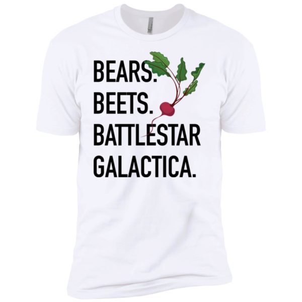 Bears Beets Battlestar Galactica Shirt