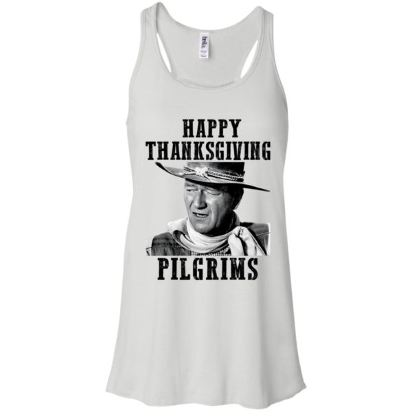 Happy Thanksgiving Pilgrims John Wayne Shirt