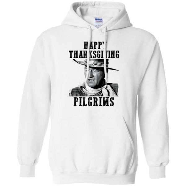 Happy Thanksgiving Pilgrims John Wayne Shirt