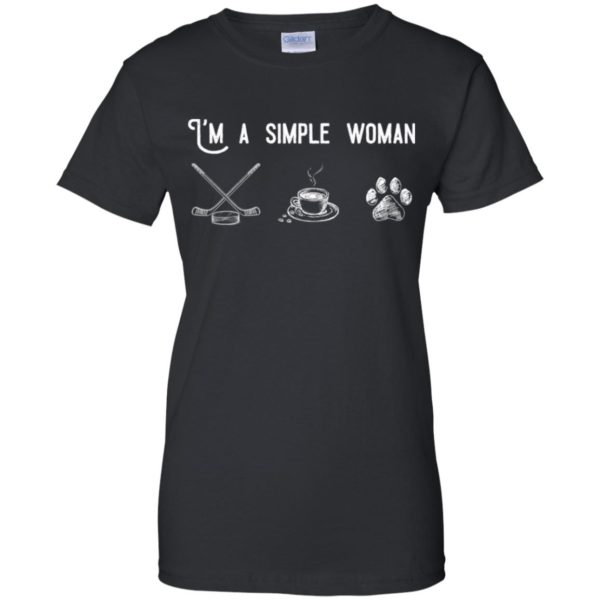 I’m a Simple Woman Like Hockey, Coffee and Dog Shirt