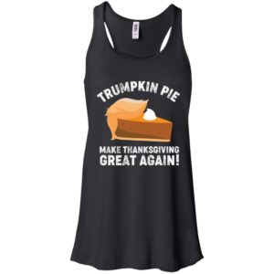 Trumpkin Pie Make Thanksgiving Great Again Shirt