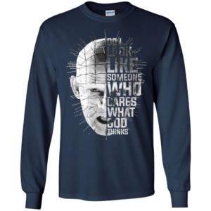 Hellraiser Do I Look Like Someone Who Cares What God Thinks Shirt