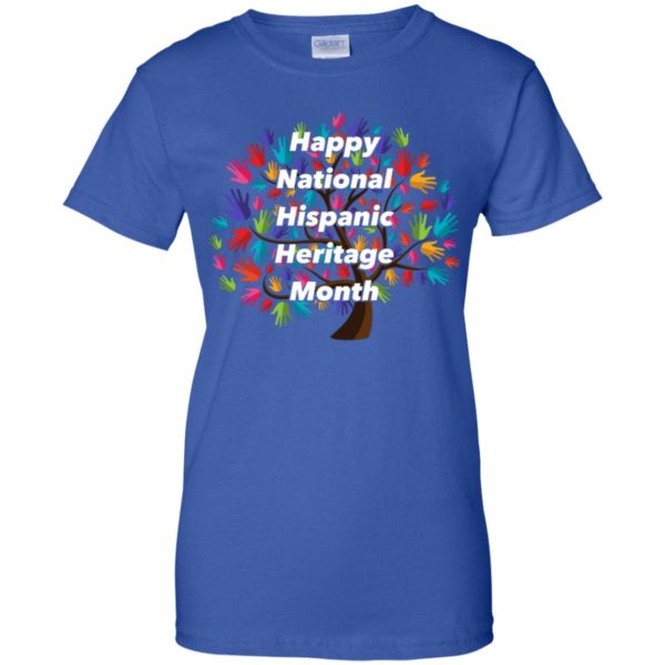 Happy National Hispanic Heritage Month Shirt