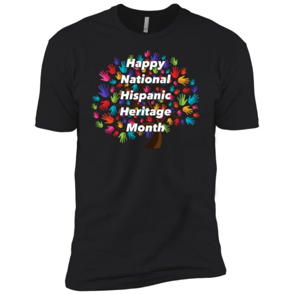 Happy National Hispanic Heritage Month Shirt