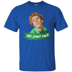 Drop Dead Fred Hey Snot Face Shirt