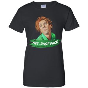 Drop Dead Fred Hey Snot Face Shirt