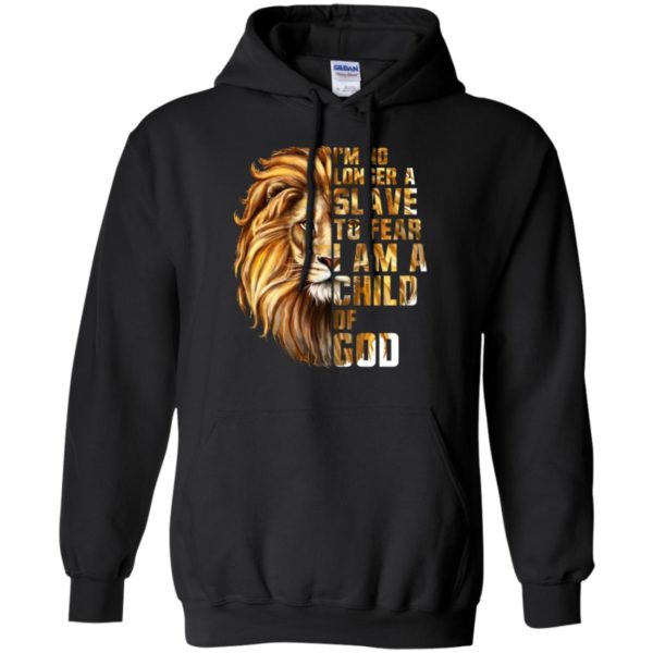 I'm No Longer A Slave To Fear I Am A Child Of God Lion Shirt