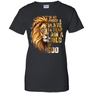 I'm No Longer A Slave To Fear I Am A Child Of God Lion Shirt image I'm No Longer A Slave To Fear I Am A Child Of God Lion Shirt