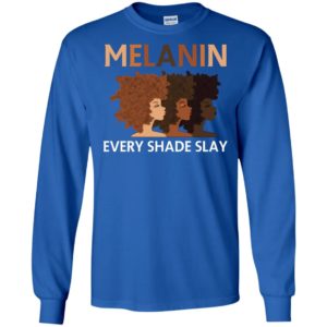 Melanin Every Shade Slays Natural Hair Afro Shirt image Melanin Every Shade Slays Natural Hair Afro Shirt