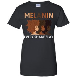 Melanin Every Shade Slays Natural Hair Afro Shirt image Melanin Every Shade Slays Natural Hair Afro Shirt