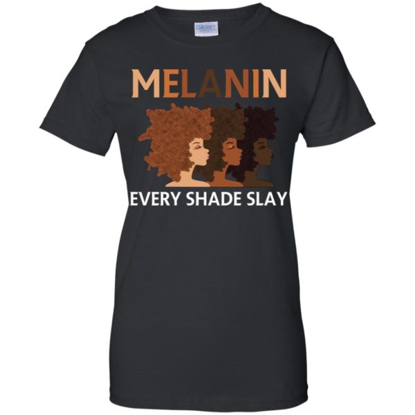 Melanin Every Shade Slays Natural Hair Afro Shirt