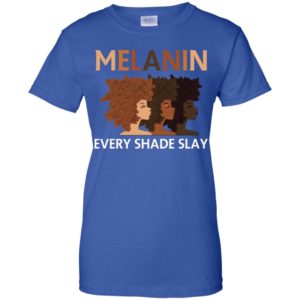 Melanin Every Shade Slays Natural Hair Afro Shirt image Melanin Every Shade Slays Natural Hair Afro Shirt