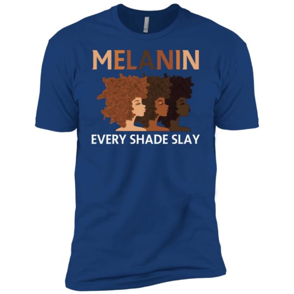 Melanin Every Shade Slays Natural Hair Afro Shirt