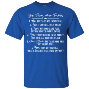 Twins Questions Fraternal Stein Yes They Are Twins Shirt image Twins Questions Fraternal Stein Yes They Are Twins Shirt