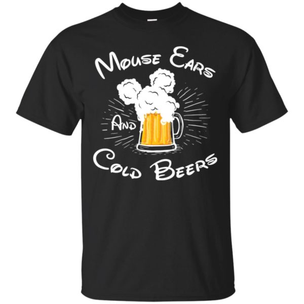 Micky Mouse Disney Mouse Ears And Cold Beers Shirt