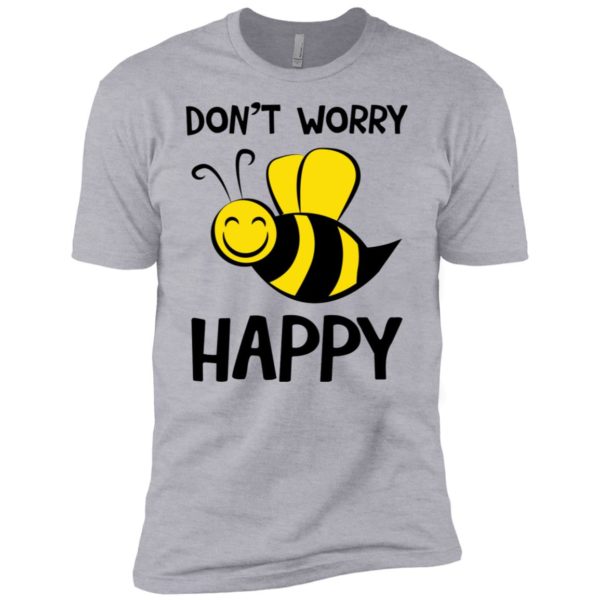 Don't Worry Be (Bee) Happy Cute Bumble Bee Shirt