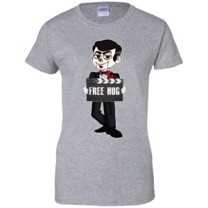 Slappy the Dummy Free Hugs Shirt