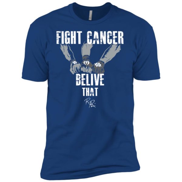 Roman Reigns Fight Cancer Believe That Shirt
