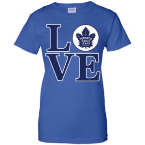 Love Toronto Maple Leafs Shirt