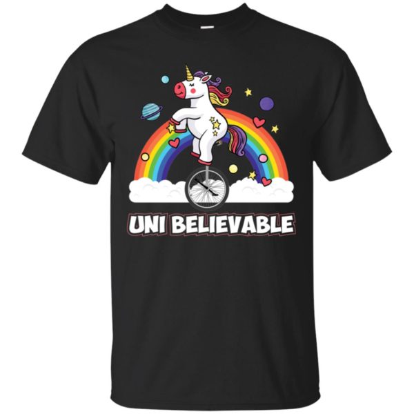 Unicorn Universe Unicycle Uni Believable Shirt