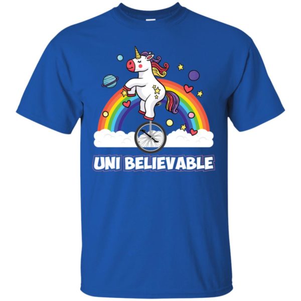 Unicorn Universe Unicycle Uni Believable Shirt