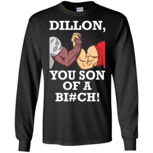 Dillon You Son Of A Bitch Shirt image Dillon You Son Of A Bitch Shirt