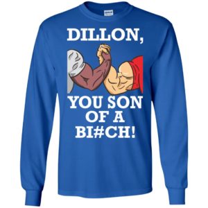 Dillon You Son Of A Bitch Shirt image Dillon You Son Of A Bitch Shirt