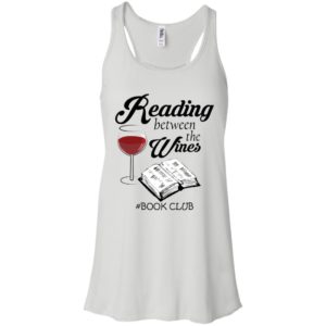 Reading Between the Wines Book Club Shirt image Reading Between the Wines Book Club Shirt