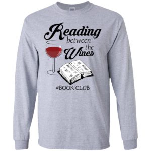 Reading Between the Wines Book Club Shirt image Reading Between the Wines Book Club Shirt
