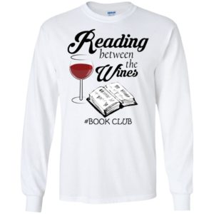 Reading Between the Wines Book Club Shirt image Reading Between the Wines Book Club Shirt