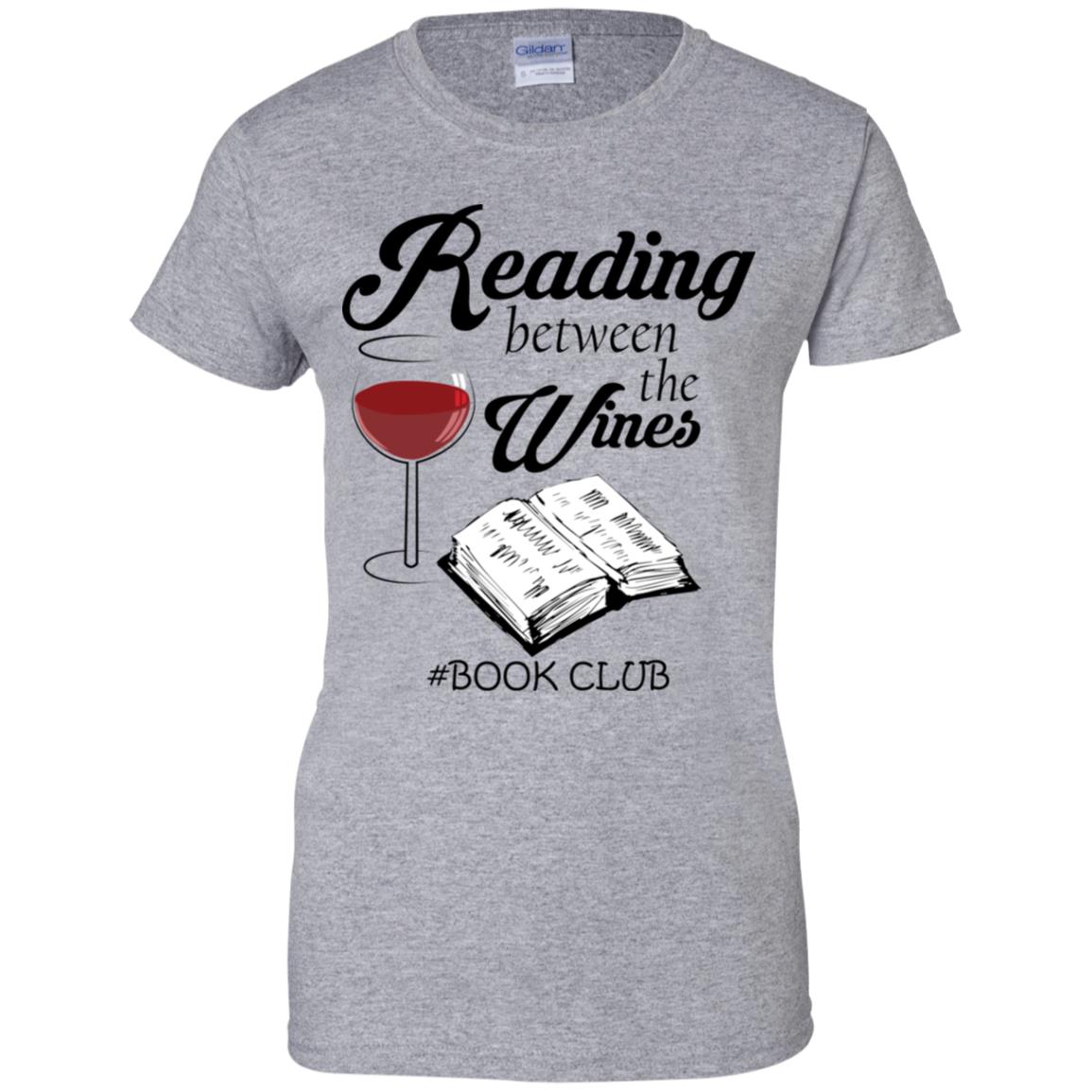 Reading Between the Wines Book Club Shirt image Reading Between the Wines Book Club Shirt