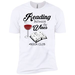 Reading Between the Wines Book Club Shirt image Reading Between the Wines Book Club Shirt