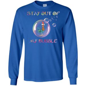 Hei Hei Stay Out Of My Bubble Shirt image Hei Hei Stay Out Of My Bubble Shirt