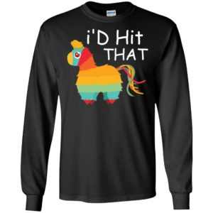 I'd Hit That Pinata Cinco de Mayo Party Shirt